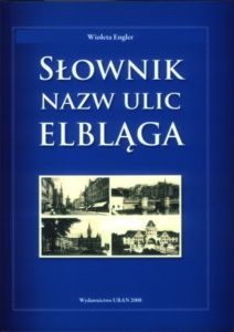 Słownik nazw ulic Elbląga